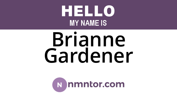 Brianne Gardener