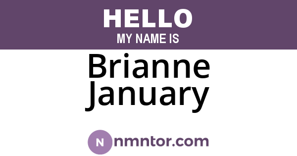 Brianne January
