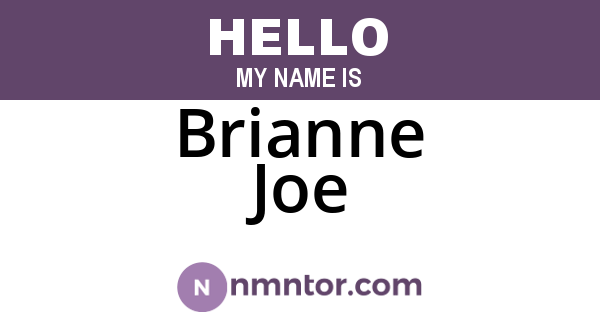 Brianne Joe
