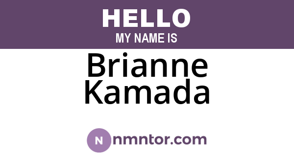 Brianne Kamada