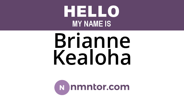 Brianne Kealoha