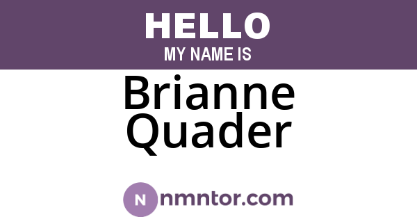 Brianne Quader