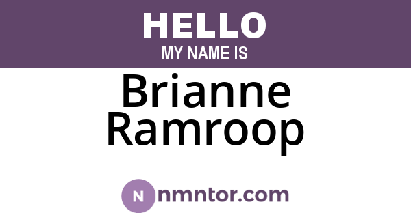 Brianne Ramroop