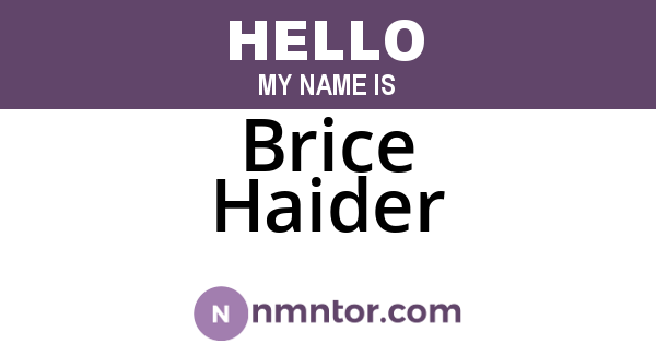 Brice Haider