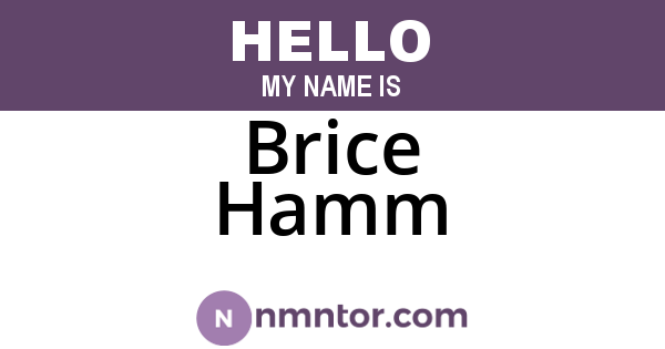 Brice Hamm