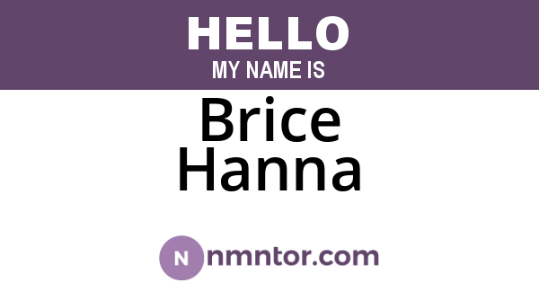 Brice Hanna