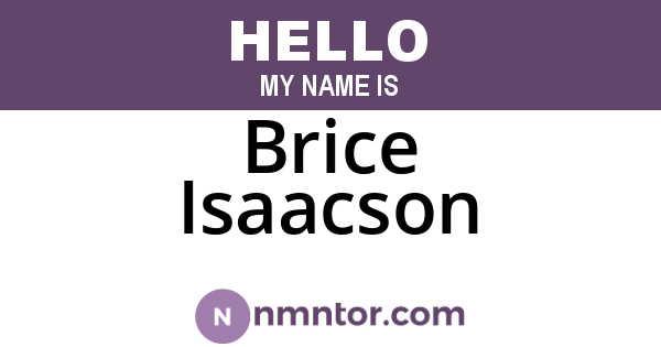 Brice Isaacson