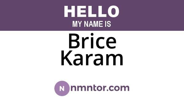 Brice Karam