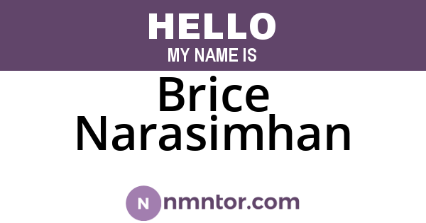 Brice Narasimhan