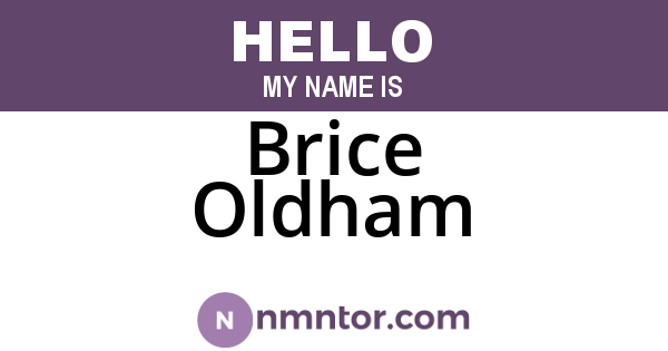 Brice Oldham