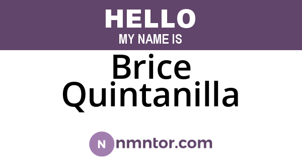 Brice Quintanilla