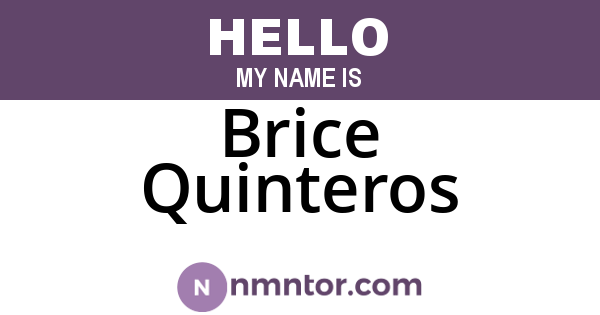 Brice Quinteros