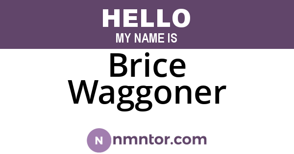 Brice Waggoner