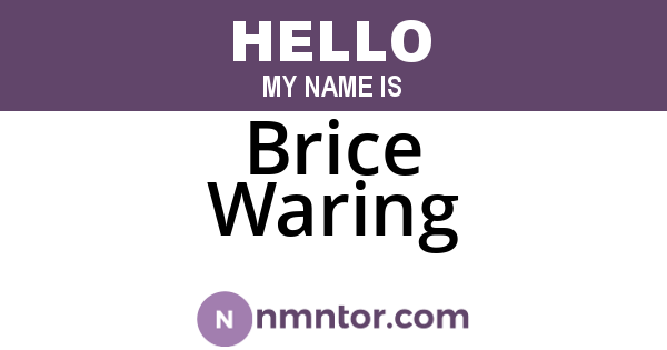 Brice Waring