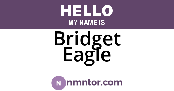Bridget Eagle