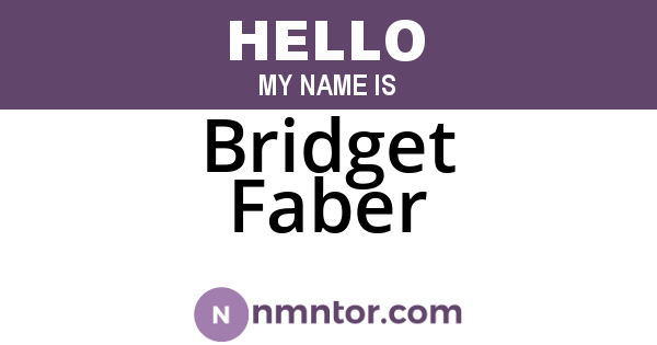 Bridget Faber