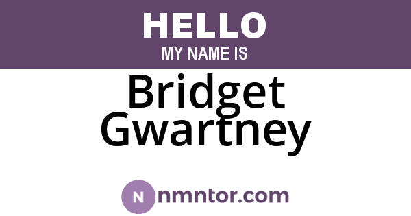 Bridget Gwartney