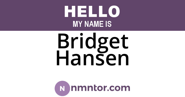 Bridget Hansen