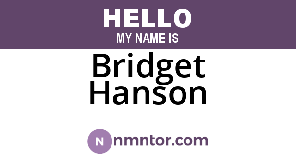 Bridget Hanson