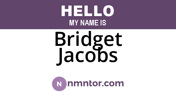Bridget Jacobs