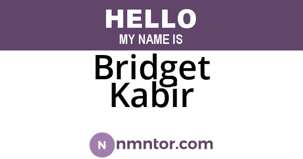 Bridget Kabir