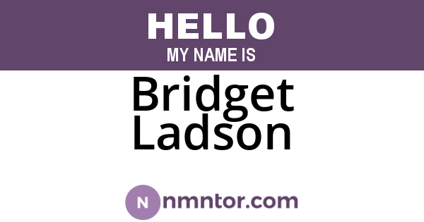 Bridget Ladson