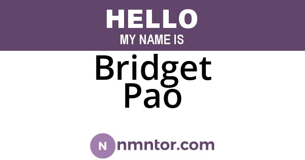Bridget Pao