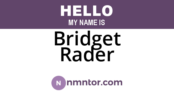 Bridget Rader