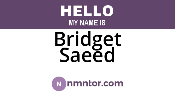 Bridget Saeed