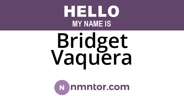 Bridget Vaquera