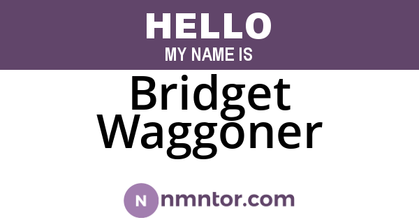 Bridget Waggoner