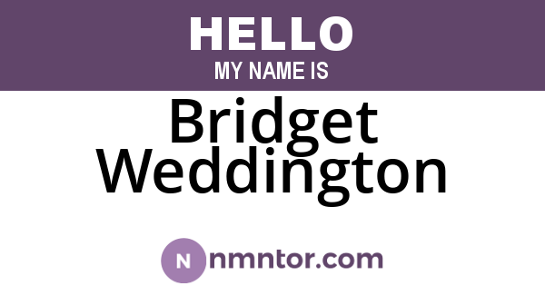 Bridget Weddington