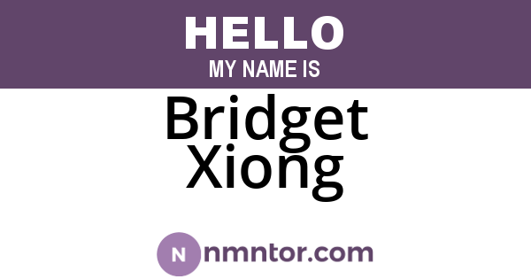 Bridget Xiong