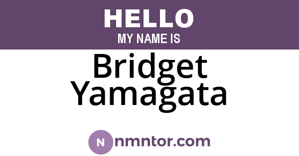 Bridget Yamagata
