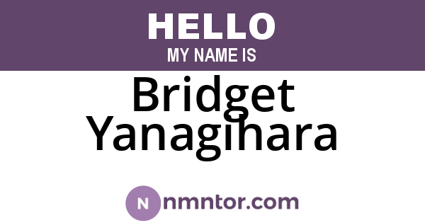 Bridget Yanagihara