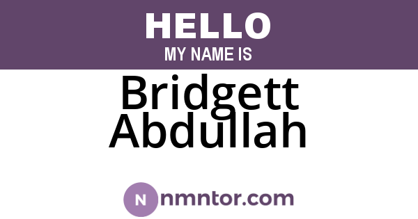 Bridgett Abdullah