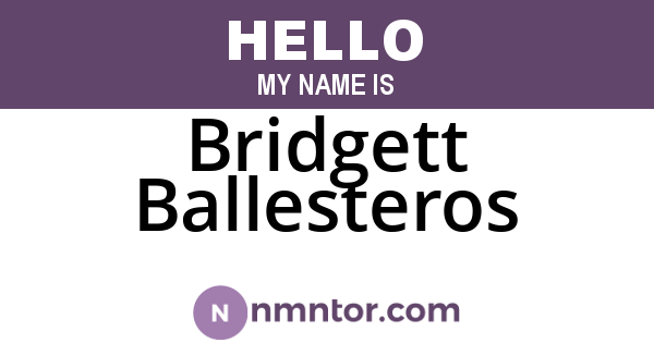 Bridgett Ballesteros