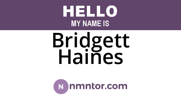 Bridgett Haines