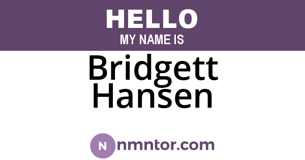 Bridgett Hansen