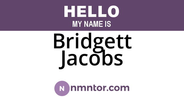 Bridgett Jacobs