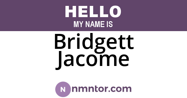 Bridgett Jacome