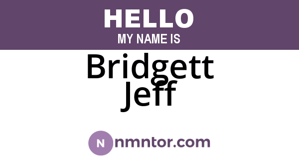 Bridgett Jeff
