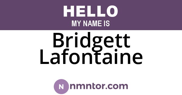 Bridgett Lafontaine