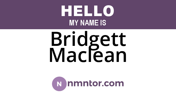 Bridgett Maclean