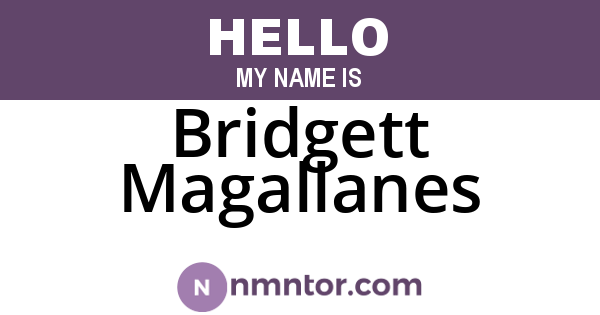 Bridgett Magallanes