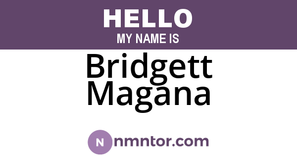 Bridgett Magana