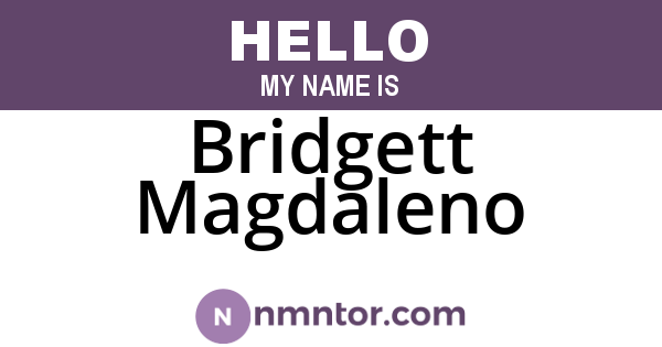 Bridgett Magdaleno
