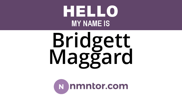 Bridgett Maggard