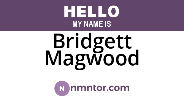 Bridgett Magwood