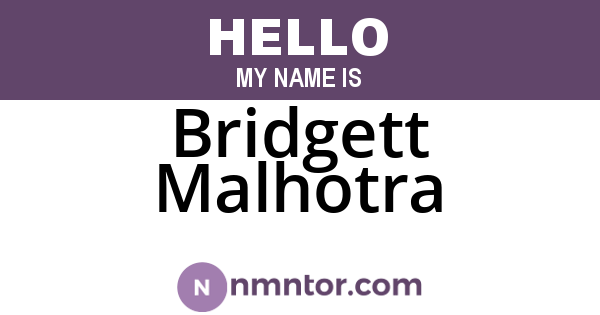Bridgett Malhotra